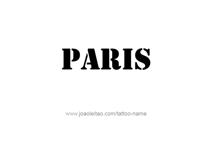 Tattoo Design City Name Paris