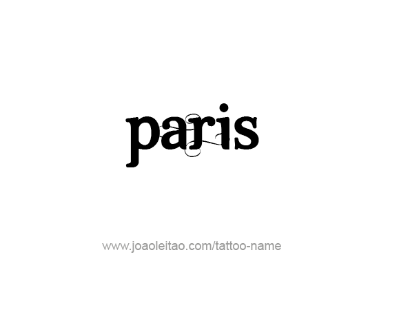 Tattoo Design City Name Paris