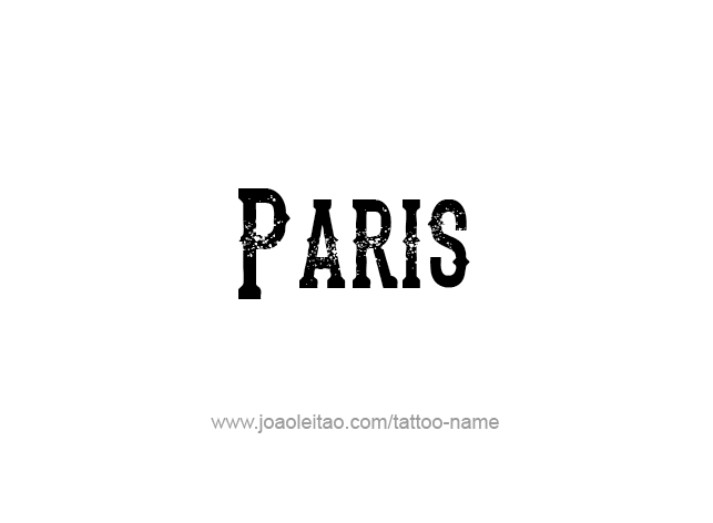 Tattoo Design City Name Paris