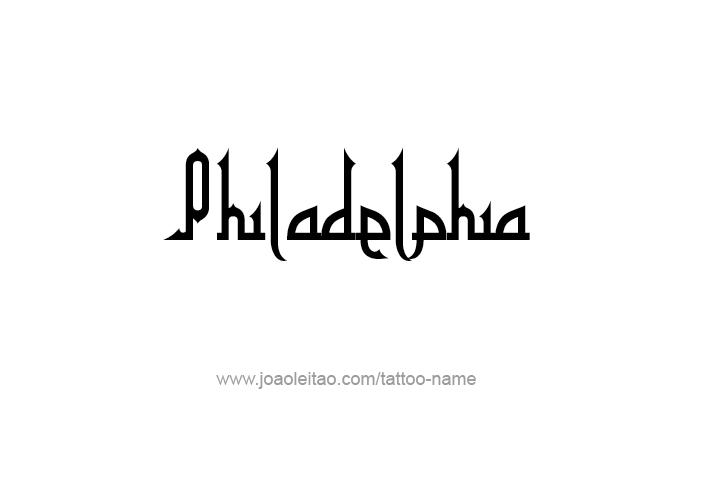 Tattoo Design City Name Philadelphia