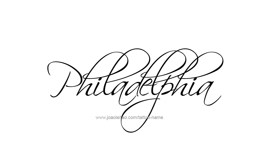 Tattoo Design City Name Philadelphia