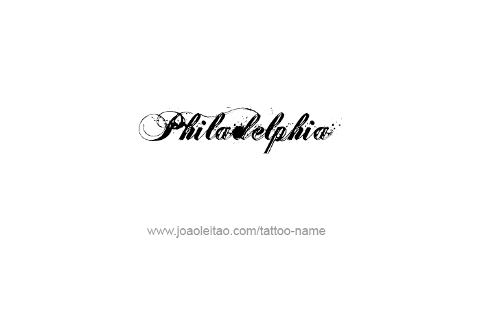 Tattoo Design City Name Philadelphia