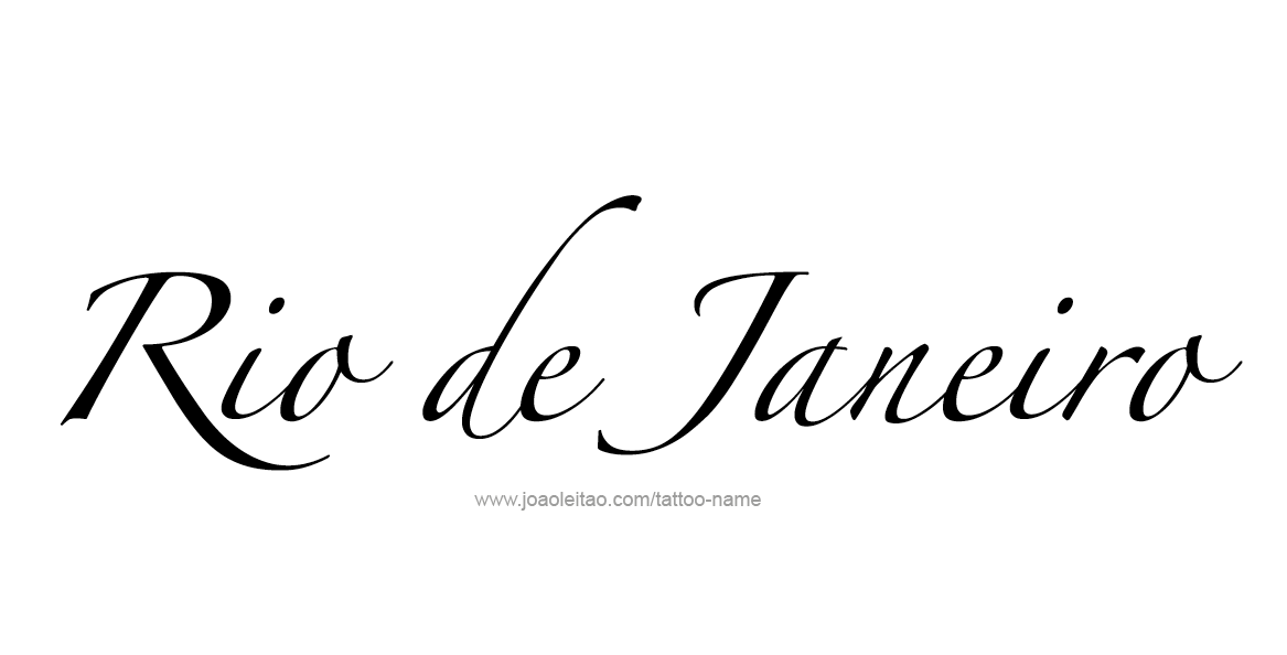 Tattoo Design City Name Rio De Janeiro