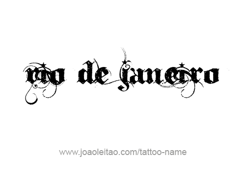 Tattoo Design City Name Rio De Janeiro