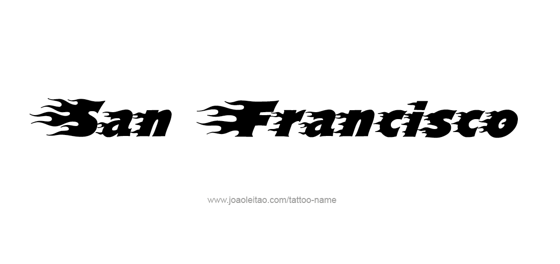 Tattoo Design City Name San Francisco