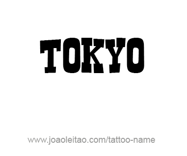 Tattoo Design City Name Tokyo