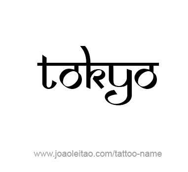 Tattoo Design City Name Tokyo