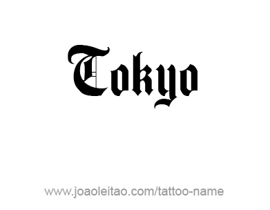 Tattoo Design City Name Tokyo