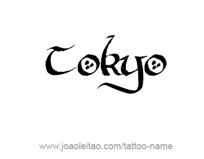 Tattoo Design City Name Tokyo
