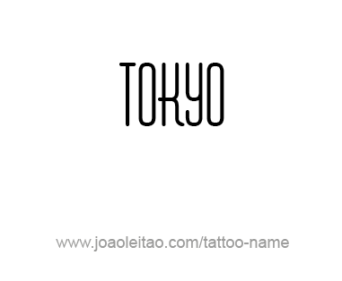 Tattoo Design City Name Tokyo