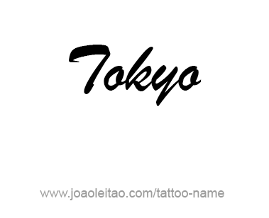 Tattoo Design City Name Tokyo