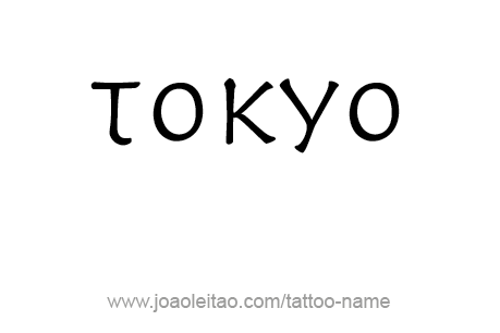 Tattoo Design City Name Tokyo