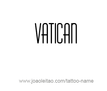 Tattoo Design City Name Vatican