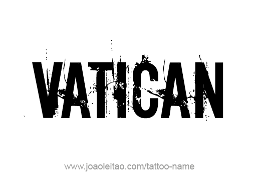 Tattoo Design City Name Vatican