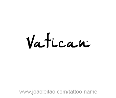 Tattoo Design City Name Vatican