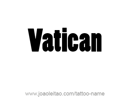 Tattoo Design City Name Vatican