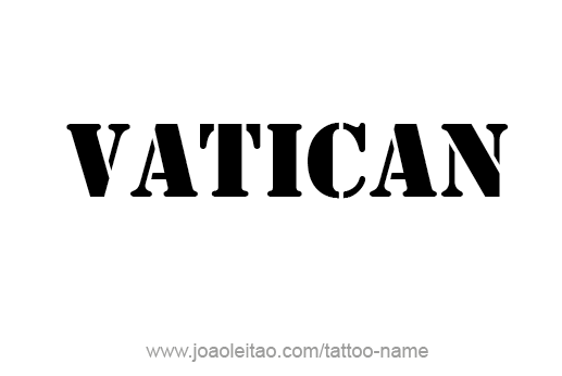 Tattoo Design City Name Vatican