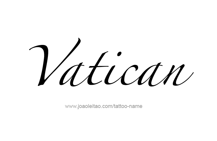 Tattoo Design City Name Vatican