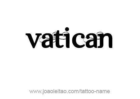 Tattoo Design City Name Vatican