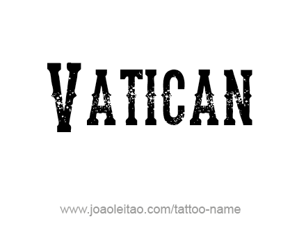 Tattoo Design City Name Vatican