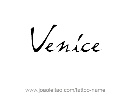 Tattoo Design City Name Venice