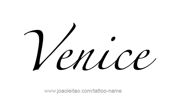 Tattoo Design City Name Venice