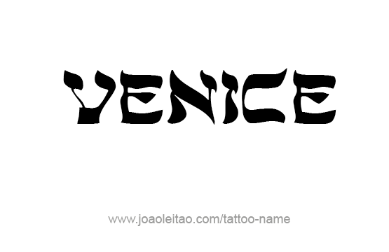 Tattoo Design City Name Venice