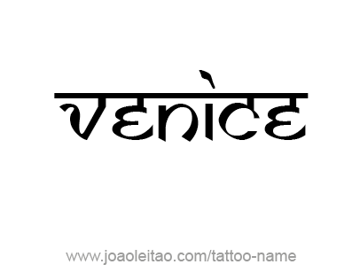 Tattoo Design City Name Venice