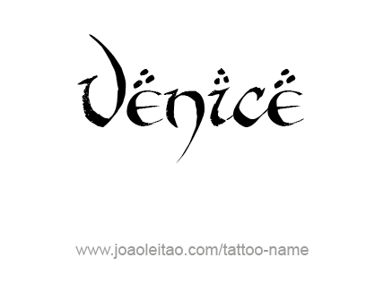 Tattoo Design City Name Venice