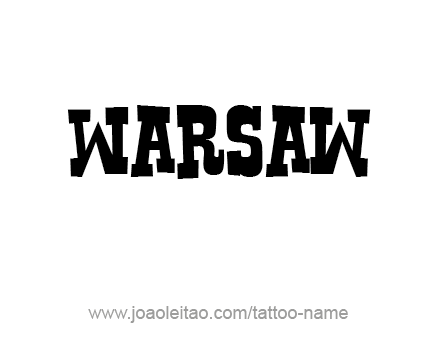 Tattoo Design City Name Warsaw