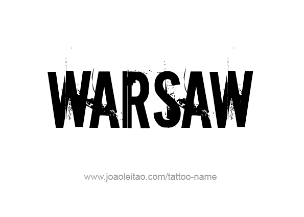 Tattoo Design City Name Warsaw