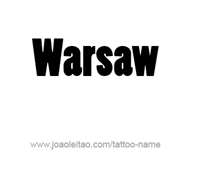 Tattoo Design City Name Warsaw