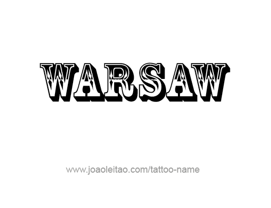 Tattoo Design City Name Warsaw