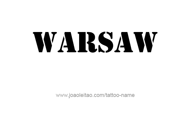 Tattoo Design City Name Warsaw