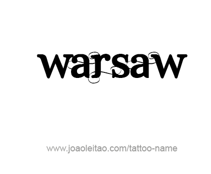 Tattoo Design City Name Warsaw