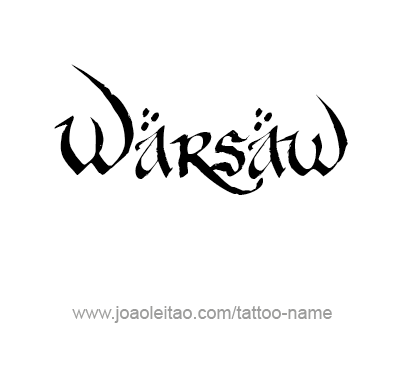 Tattoo Design City Name Warsaw