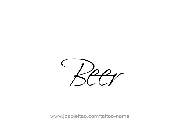 Tattoo Design Drink Name Beer  