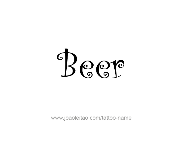 Tattoo Design Drink Name Beer  