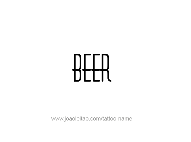 Tattoo Design Drink Name Beer  