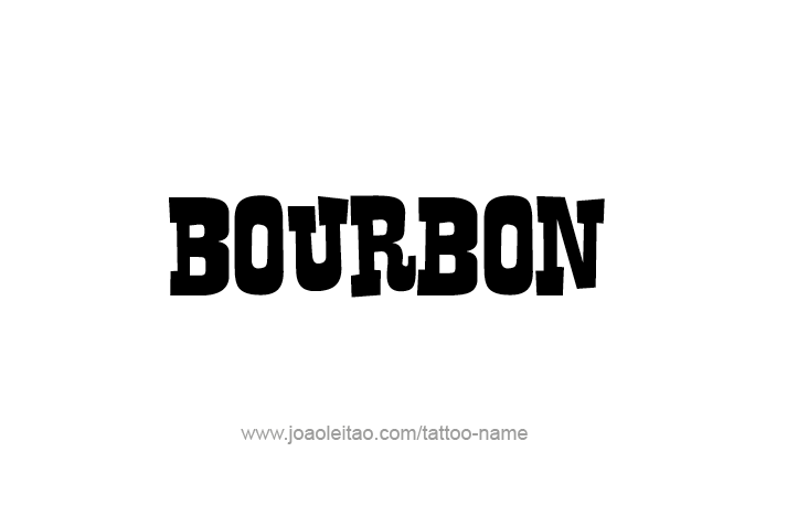 Tattoo Design Drink Name Bourbon  