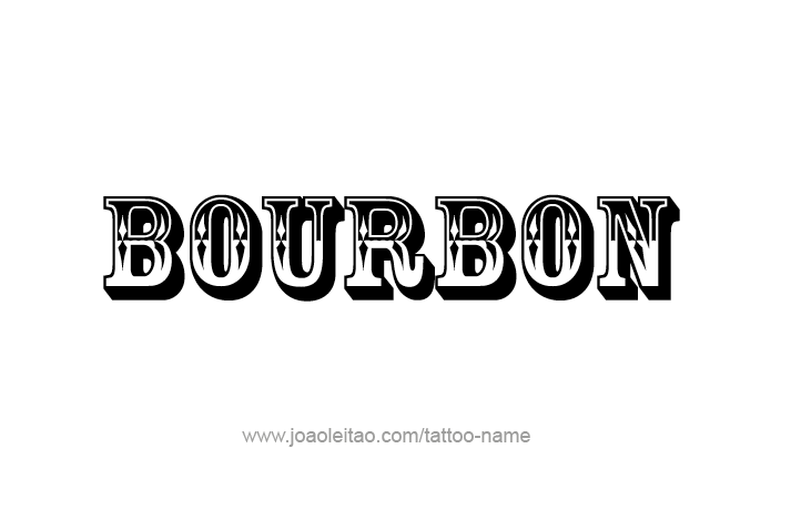 Tattoo Design Drink Name Bourbon  