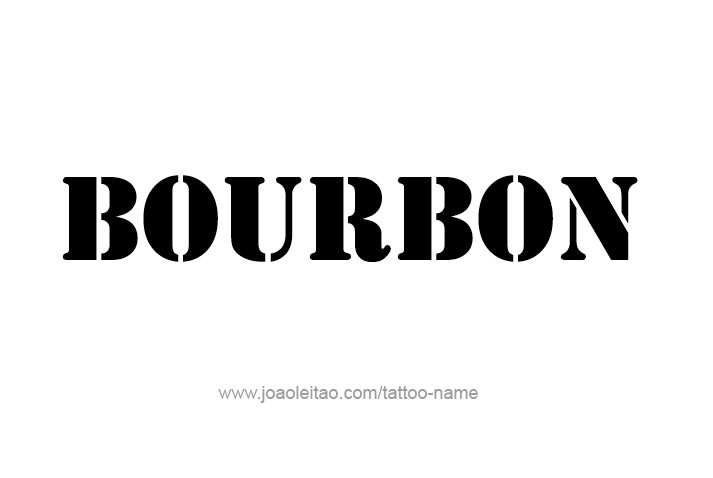 Tattoo Design Drink Name Bourbon  