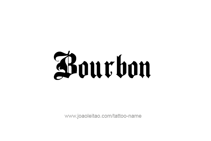 Tattoo Design Drink Name Bourbon  