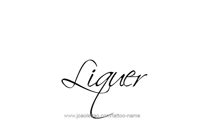 Tattoo Design Drink Name Liquer  