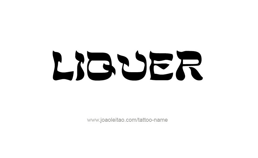 Tattoo Design Drink Name Liquer  