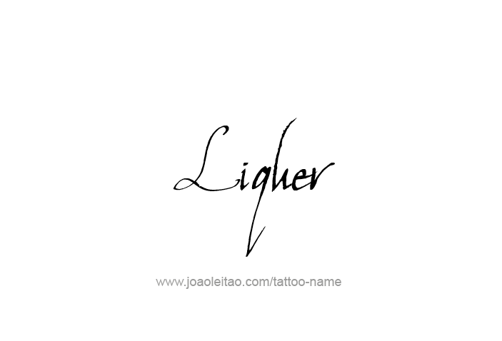 Tattoo Design Drink Name Liquer  