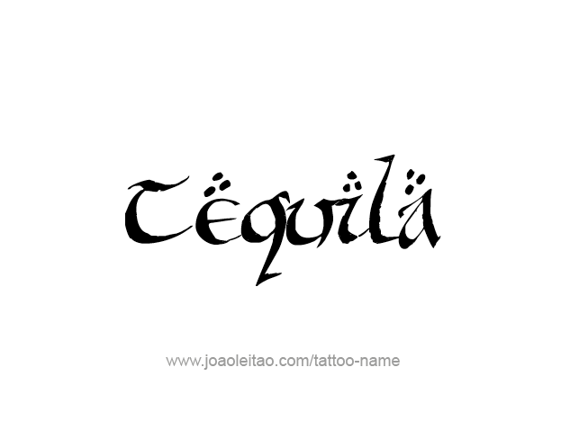 Tattoo Design Drink Name Tequila  