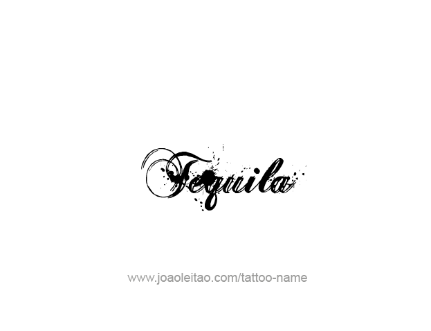 Tattoo Design Drink Name Tequila  