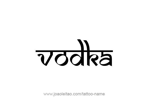 Tattoo Design Drink Name Vodka  