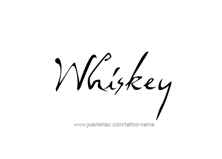 Tattoo Design Drink Name Whiskey  